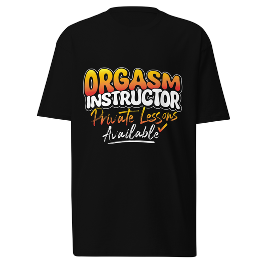 Orgasm Instructor Tee